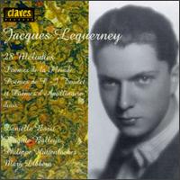 Jacques Leguerney: 28 Melodies - Brigitte Balleys (mezzo-soprano); Danielle Borst (soprano); Mary Dibbern (piano); Philippe Huttenlocher (baritone)