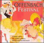 Jacques Offenbach Festival, Vol. 2 - Armin Fromm (cello); Caroline Stein (soprano); Edgar Schfer (tenor); Elisabeth Steiner (alto); Elisabeth Werres (soprano);...