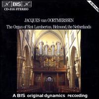 Jacques van Oortmerssen: The Organ of Sint Lambertus - Jacques van Oortmerssen (organ)