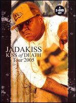 Jadakiss: Kiss of Death Tour 2005 [2 Discs] - 