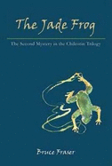 Jade Frog: A Chilcotin Mystery