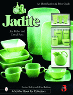 Jadite: An Identification & Price Guide