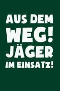 Jagd: J?ger im Einsatz!: Notizbuch / Notizheft f?r J?ger-in Jagd-Sport A5 (6x9in) dotted Punktraster