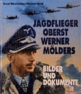 Jagdflieger Oberst Werner Mölders