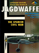 Jagdwaffe 1/2: The Spanish Civil War