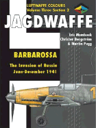Jagdwaffe 3/2: Barbarossa: The Invasion of Russia June-December 1941