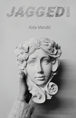 Jagged Edge - Mandic, Aida