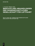 Jahrbuch der Wissenschaftlichen Gesellschaft f?r Luftfahrt 1922
