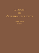 Jahrbuch Des Offentlichen Rechts Der Gegenwart. Neue Folge