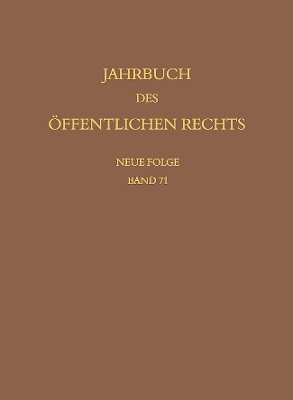 Jahrbuch Des Offentlichen Rechts Der Gegenwart - Lepsius, Oliver (Editor), and Nussberger, Angelika (Editor), and Waldhoff, Christian (Editor)