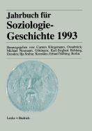 Jahrbuch Fur Soziologiegeschichte 1993 - Klingemann, Carsten, and Neumann, Michael, and Rehberg, Karl-Siegbert