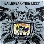 Jailbreak - Thin Lizzy