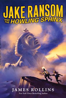Jake Ransom and the Howling Sphinx - Rollins, James