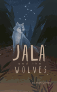 Jala and the Wolves