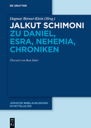 Jalkut Schimoni Zu Daniel, Esra, Nehemia, Chroniken