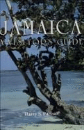 Jamaica: A Visitor's Guide - Pariser, Harry S