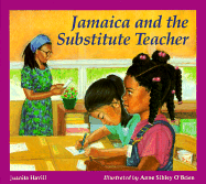 Jamaica and the Substitute Teacher