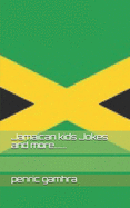 Jamaican Kids Jokes and More.......