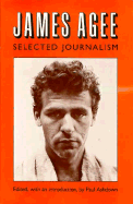 James Agee, Selected Journalism