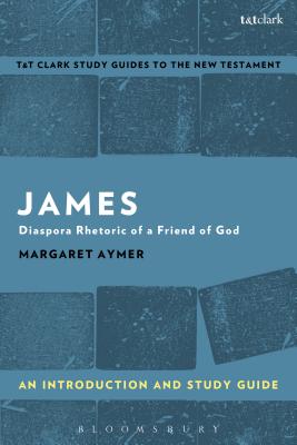James: An Introduction and Study Guide - Aymer, Margaret