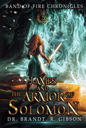 James and The Armor of Solomon