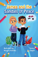 James and the Sandals of Peace