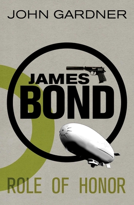 James Bond: Role of Honor: A 007 Novel - Gardner, John, Mr.