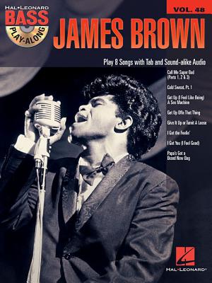 James Brown: Bass Play-Along Volume 48 - Brown, James