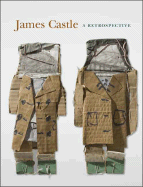 James Castle: A Retrospective