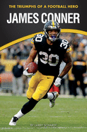 James Conner: The Triumphs of a Football Hero