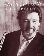 James Galway - Showpieces: Flute/Piccolo & Piano Accompaniment - Galway, James