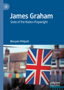 James Graham: State of the Nation Playwright