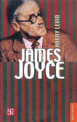 James Joyce: Introduccin Cr-Tica - Levin, Harry