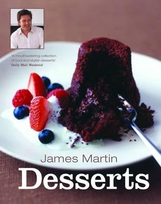 James Martin Desserts - Martin, James