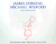 James Stirling, Michael Wilford and Associates:Buildings and Proj: Buildings and Projects 1975-1992