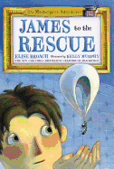 James to the Rescue: The Masterpiece Adventures Book Two