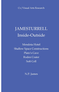 James Turrell: Inside Outside