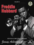 Jamey Aebersold Jazz -- Freddie Hubbard, Vol 60: Book & CD