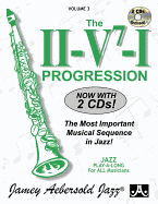 Jamey Aebersold Jazz -- The II/V7/I Progression, Vol 3: The Most Important Musical Sequence in Jazz!, Book & 2 CDs
