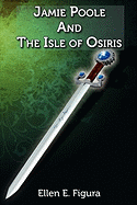 Jamie Poole & the Isle of Osiris