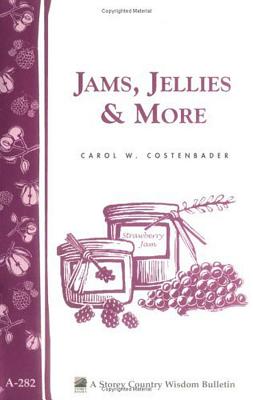 Jams, Jellies & More - Costenbader, Carol W
