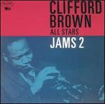 Jams, Vol. 2 - Clifford Brown All Stars