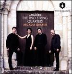 Jancek: The Two String Quartets