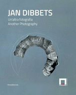 Jan Dibbets: Another Photography