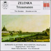 Jan Dismas Zelenka: Trio Sonatas ZWV 181 No 01-06 - Achim Beyer (violone); Burkhard Glaetzner (oboe); Ingo Goritzki (oboe); Knut Snstevold (bassoon);...