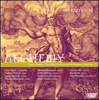 Jan Krzywicki: Alchemy - Charles Abramovic (piano); Fredric T. Chohen (oboe); Hirono Oka (violin); Jason Vieaux (guitar); Jeffrey Khaner (flute);...
