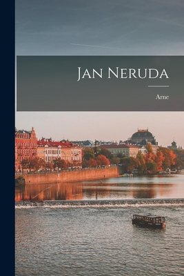 Jan Neruda - Novk, Arne 1880-1939