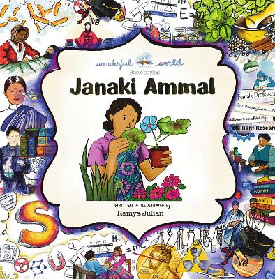 Janaki Ammal: A Biography in Rhyme - Julian, Ramya