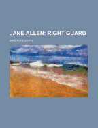 Jane Allen: Right Guard