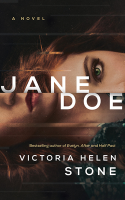 Jane Doe - Stone, Victoria Helen, and Zanzarella, Nicol (Read by)